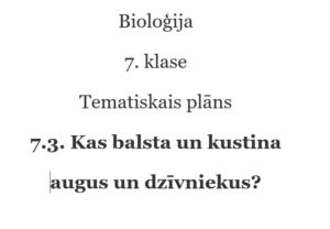 Bioloģija, tematiskais plāns 7.3.