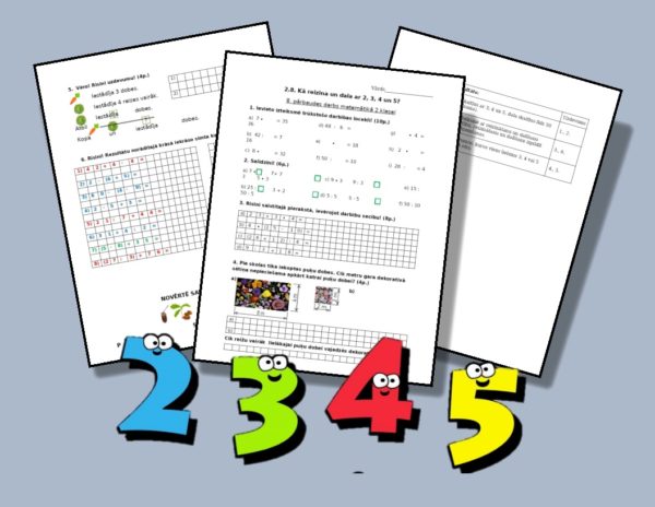 2.8 Kā reizina un dala ar 2, 3, 4, un 5? Pārbaudes darbs 2.8 Kā reizina un dala ar 2, 3, 4, un 5? Pārbaudes darbs