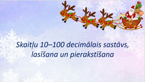 Skaitļu 10–100 decimālais sastāvs. Interaktīvā ppt Skaitļu 10–100 decimālais sastāvs. Interaktīvā ppt