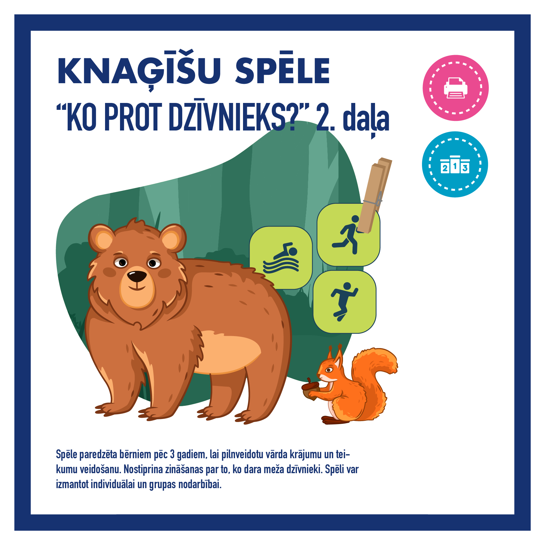Knaģīšu spēle “KO PROT DZĪVNIEKS”- rudens, meža dzīvnieki