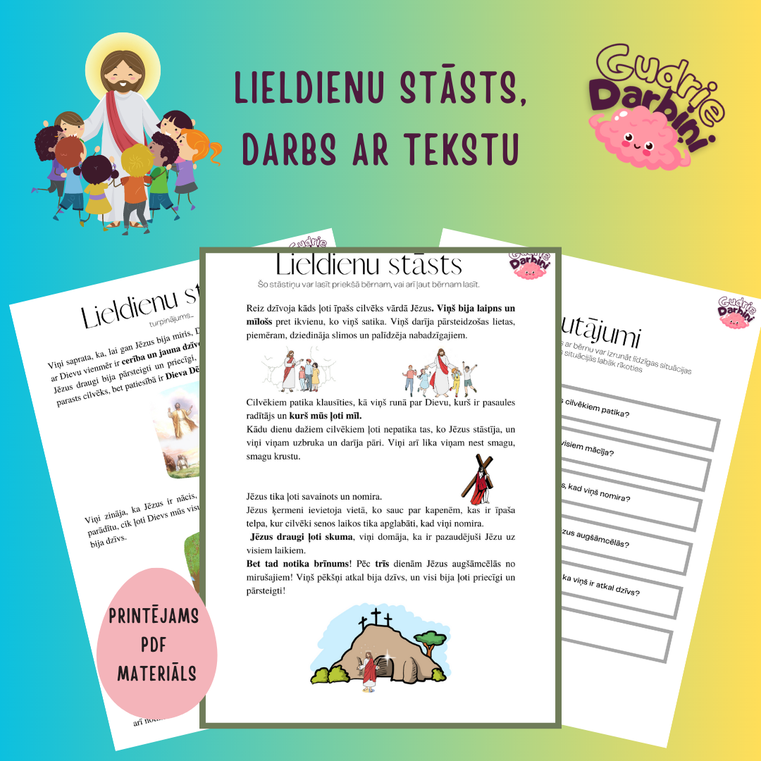 Lieldienu stāsts (Darbs ar tekstu+ mācība par Jēzu)