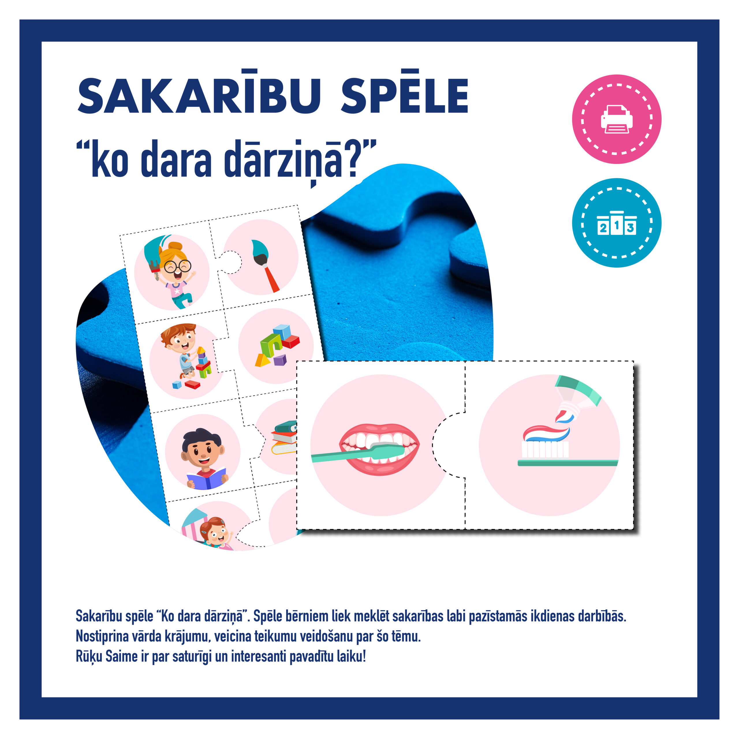 Sakarību spēle “KO DARA DĀRZIŅĀ” – nodarbes