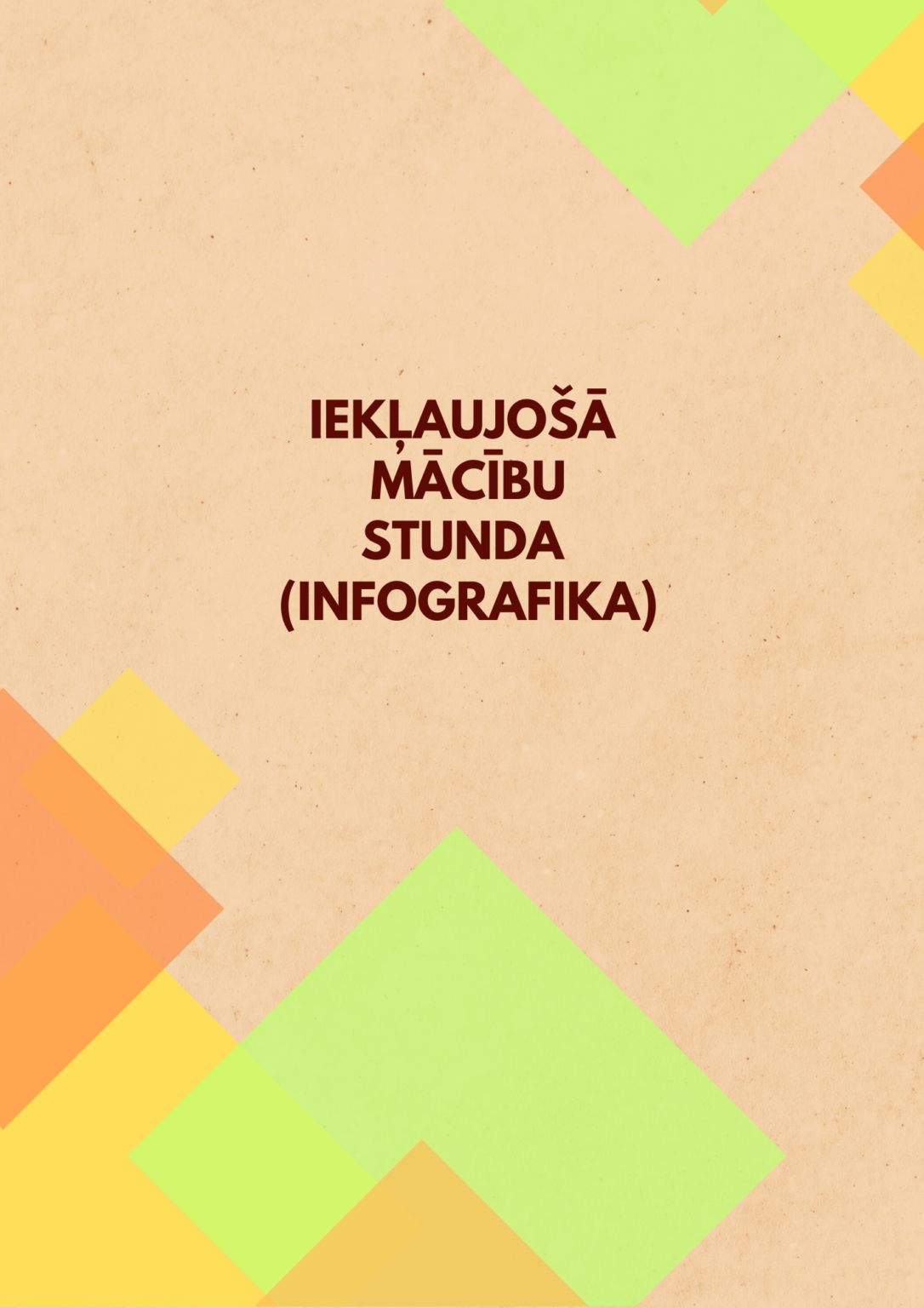 Iekļaujošā mācību stunda (infografika) - Mācību materiāli