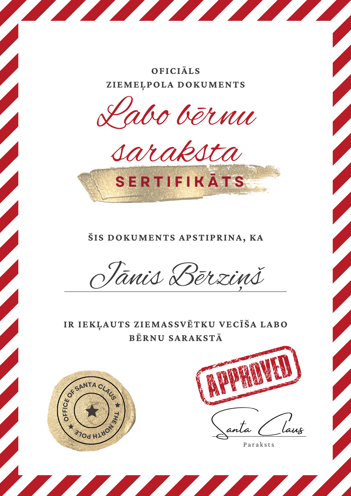 Diploms Raksts Diploms “Ziemassvētku vecīša Labo bērnu saraksts” – Mācību materiāli