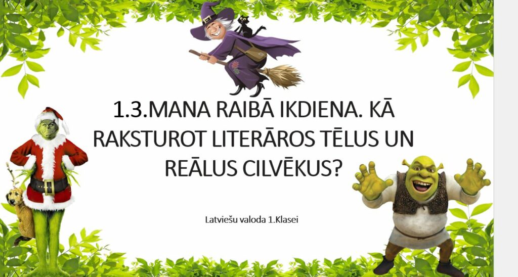 1.3. Mana raibā ikdiena! PD+ PREZENTĀCIJA. latv. 1.klasei