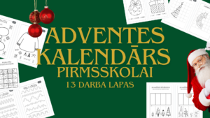 ADVENTES KALENDĀRS pirmsskolai- 2.nedēļa