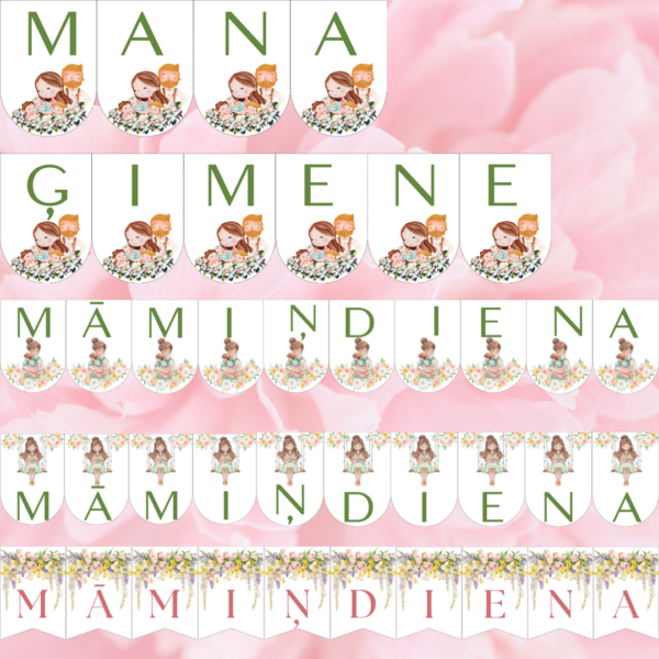 Karodziņi MĀMIŅDIENA un MANA ĢIMENE.