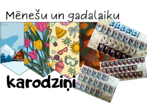 KARODZIŅI “Gadalaiki un mēneši”