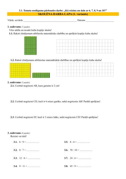 3.1. TND: Kā reizina un dala ar 6, 7, 8, 9 un 10? 3.1. TND: Kā reizina un dala ar 6, 7, 8, 9 un 10?