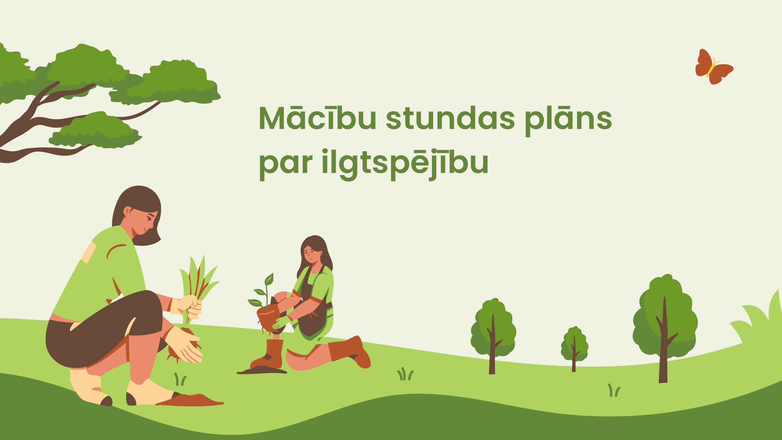 Mācību stunda par ilgtspējību