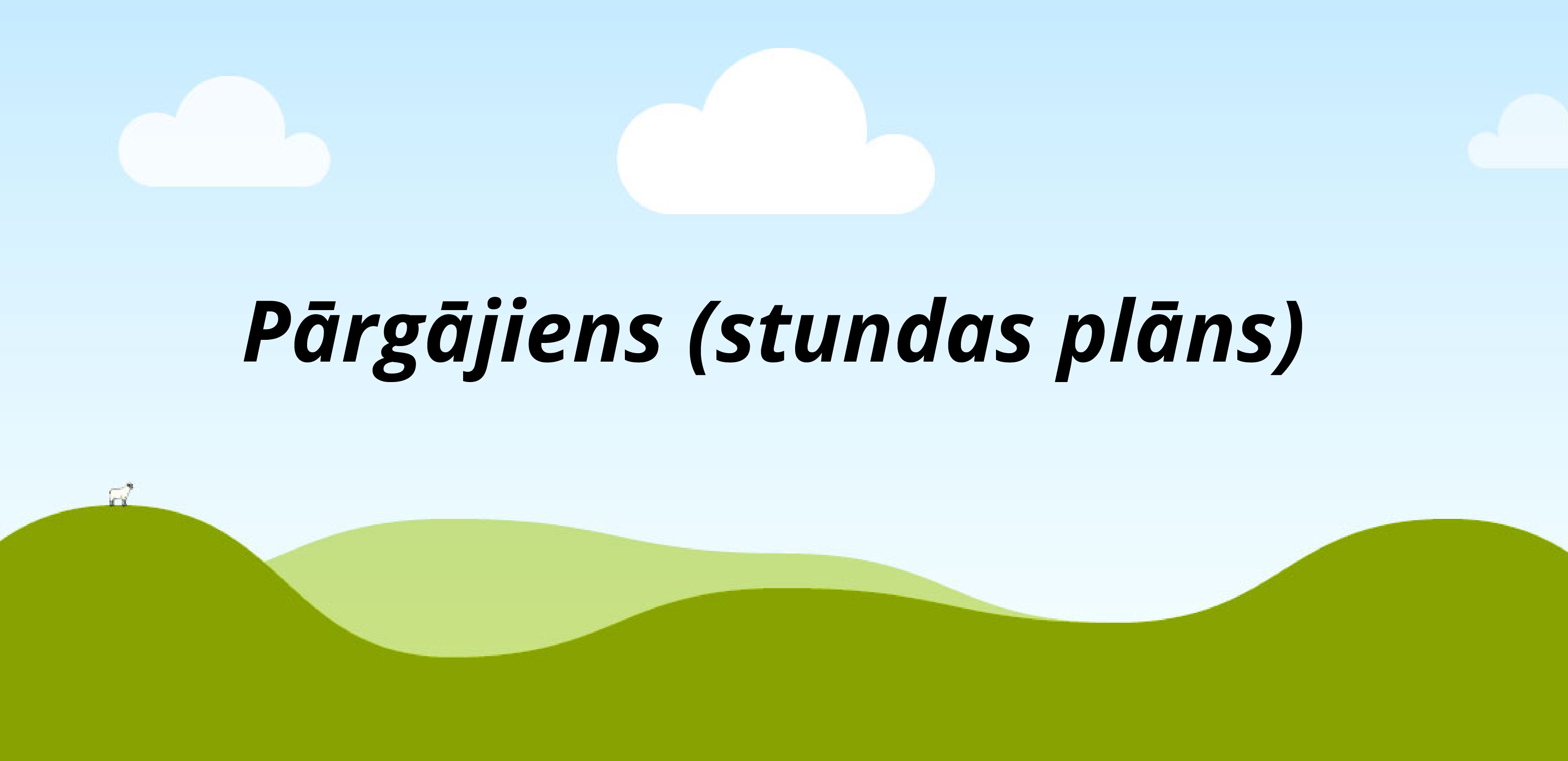 Pārgājiens (plāns dienai)