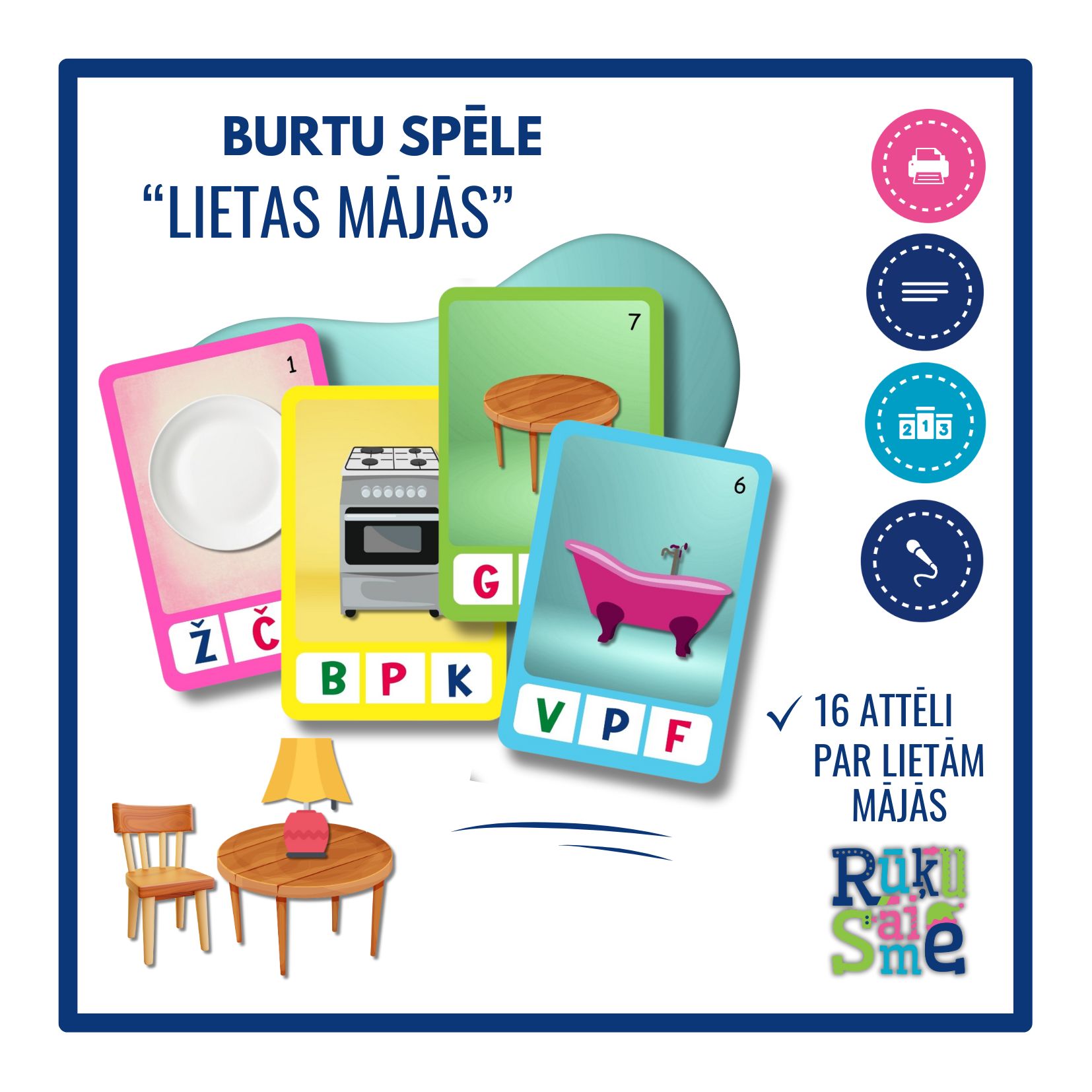 Burtu/skaņas vārdā/sākumā ” LIETAS MĀJĀS”