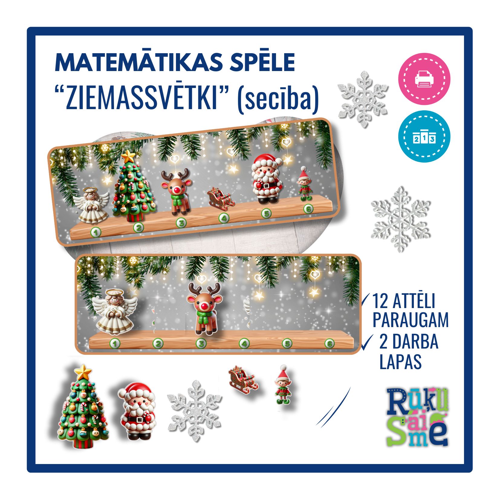 Matemātikas spēle “ZIEMASSVĒTKI” (secība)