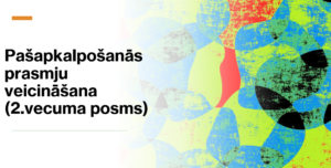 Pašapkalpošanās prasmju veicināšana (2.vecuma posms)