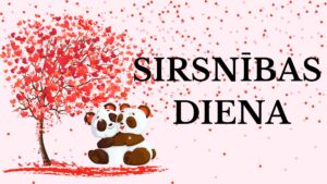 SIRSNĪBAS DIENA
