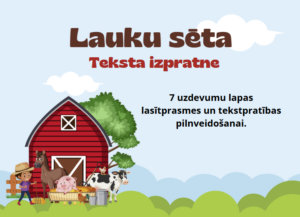 Tekstpratības uzdevumi tēmā Lauku sēta