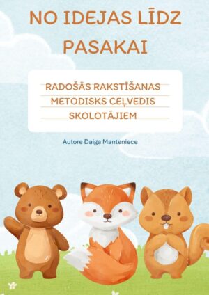 Radošā rakstīšana. Pasakas. Sākumskola 1. – 6. klase