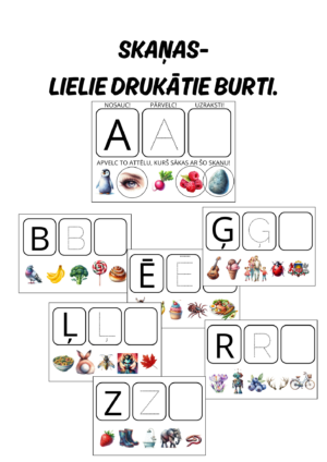Skaņas – lielie drukātie burti.