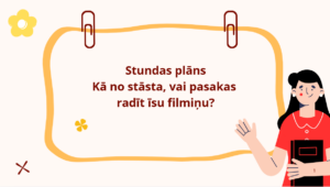 SP Kā no stāsta, vai pasakas radīt īsu filmiņu?