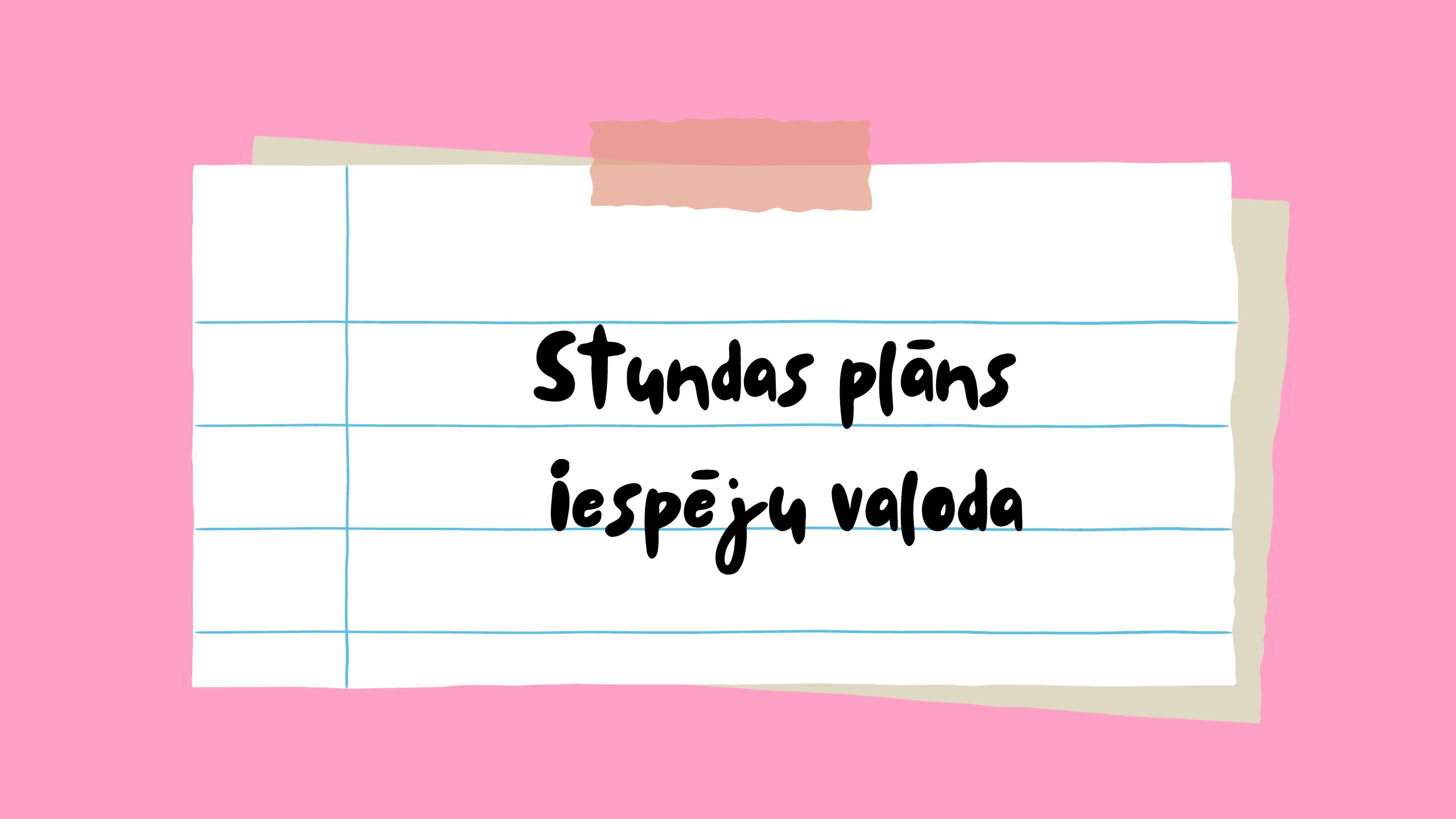 Stundas plāns Iespēju valoda