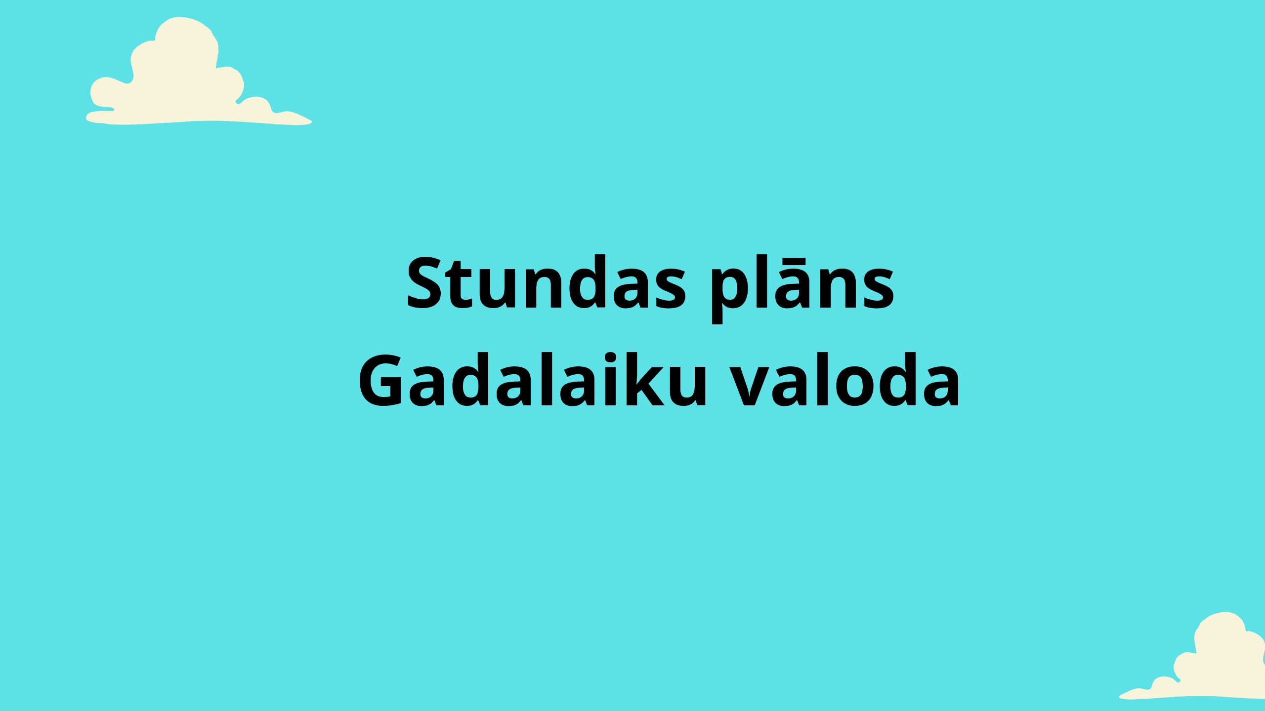 Stundas plāns Gadalaiku valoda