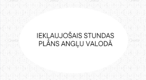 Iekļaujošais stundas plāns angļu valodā