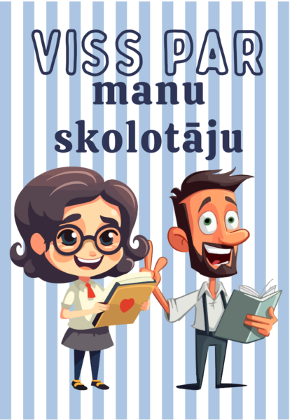“Viss par manu skolotāju” darba lapas “Viss par manu skolotāju” darba lapas