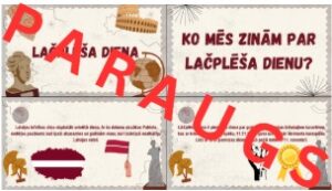 Prezentācija par Lačplēša dienu sākumskolai.