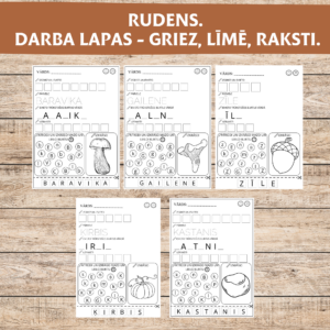 DARBA LAPAS – GRIEZ, LĪMĒ, RAKSTI. RUDENS VĀRDI.