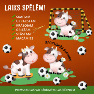 Laiks spēlēm – sportiskās GOTIŅAS!
