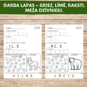 DARBA LAPAS – GRIEZ, LĪMĒ, RAKSTI. MEŽA DZĪVNIEKI.