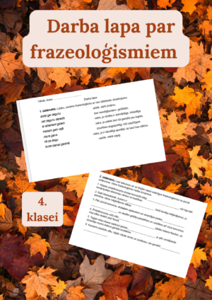 Darba lapa 4. klasei par frazeoloģismiem