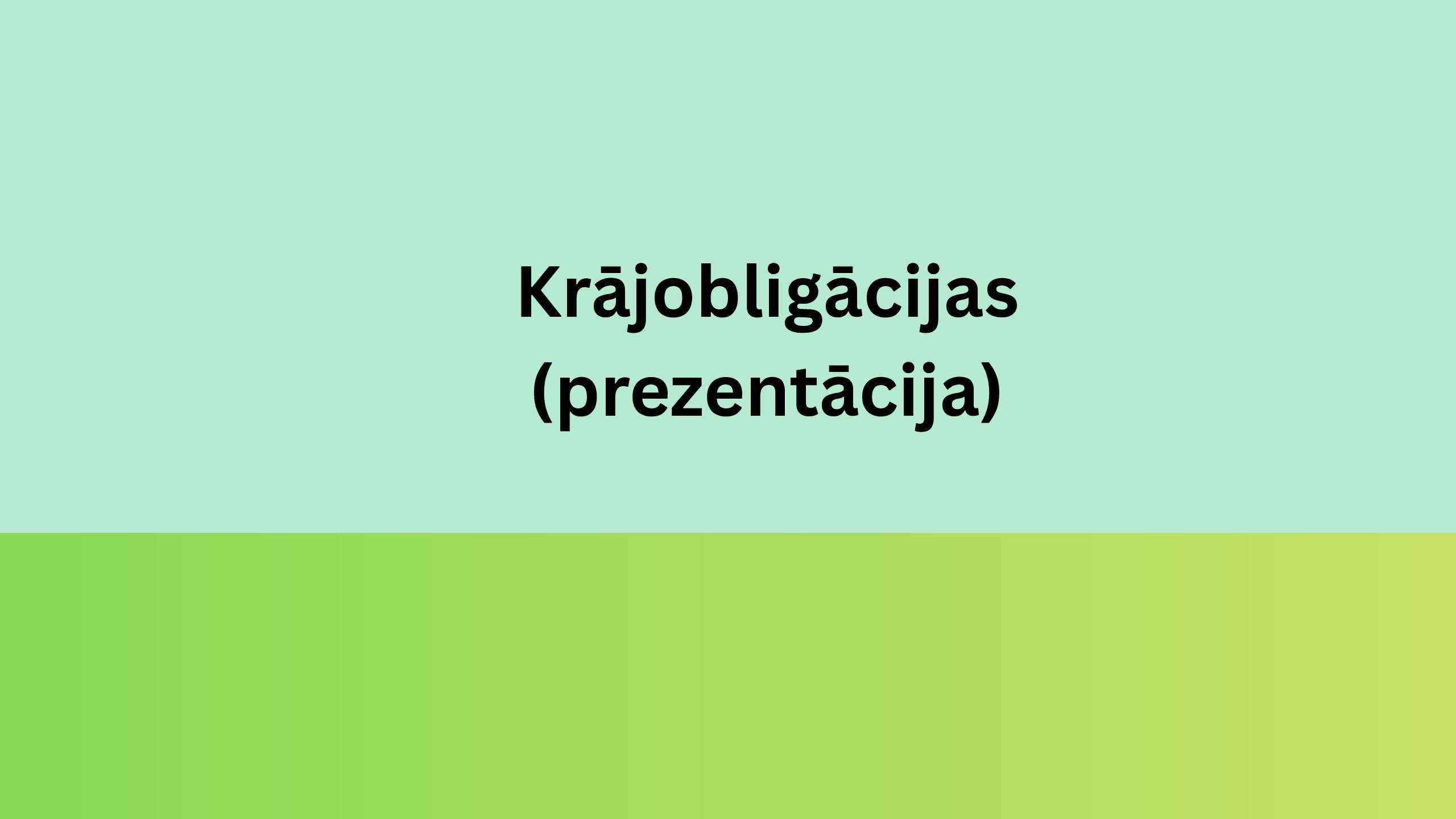 Krājobligācijas (prezentācija)