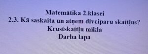 Matemātika 2.klasei. 2.3. „Krustskaitļu mīkla” Darba lapa
