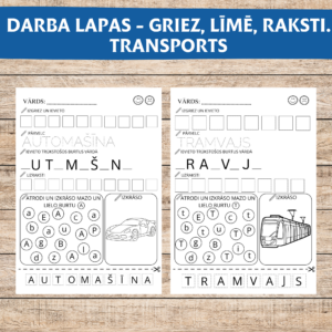 DARBA LAPAS – GRIEZ, LĪMĒ, RAKSTI. TRANSPORTS