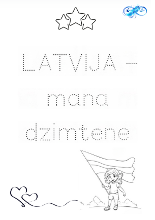 Latvija – mana dzimtene Latvija – mana dzimtene