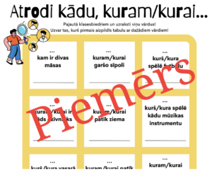 🧩 Spēle “Atrodi kādu, kuram/kurai…”