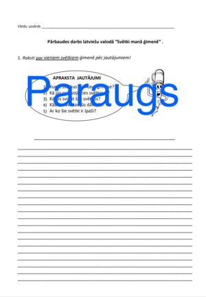 Pārbaudes darbs latviešu val. APRAKSTS “Svētki manā ģimenē”