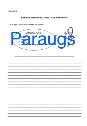 Pārbaudes darbs latviešu val. APRAKSTS “Mans mājdzīvnieks”