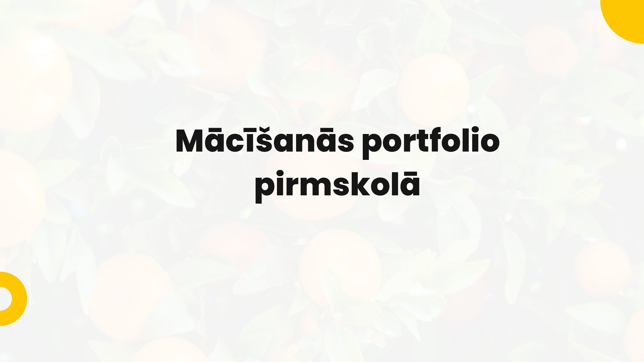 Mācīšanās portfolio pirmsskolā