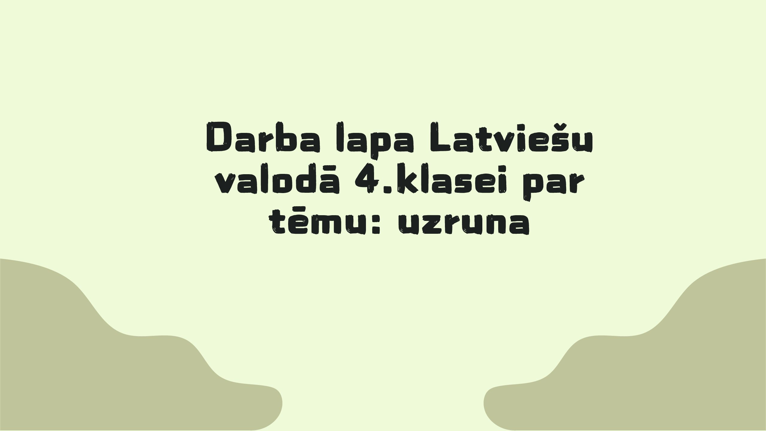Darba lapa latviešu valodā 4.klasei par tēmu: uzruna