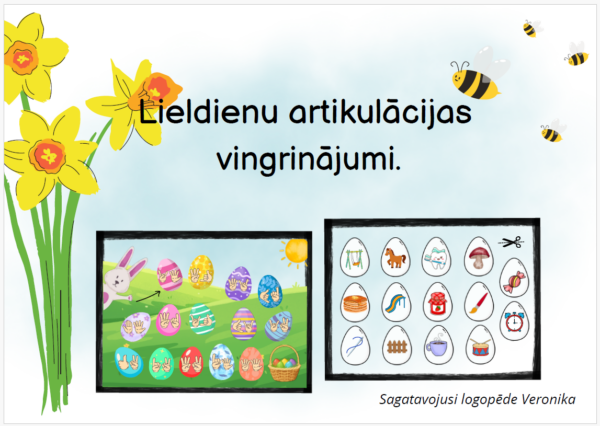 Lieldienu artikulācijas vingrinājumi. Lieldienu artikulācijas vingrinājumi.