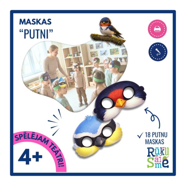 Maskas “PUTNI” – pavasaris, rudens Maskas “PUTNI” – pavasaris, rudens