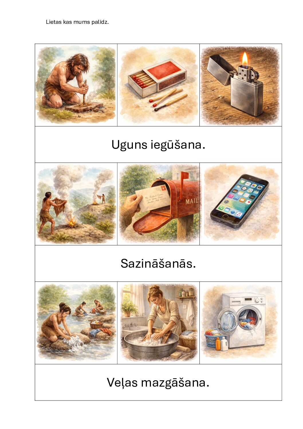 Mūsu ikdienas palīgi.