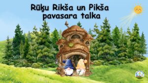 Rūķu Rikša un Pikša pavasara talka