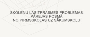 Skolēnu lasītprasmes problēmas (prezentācija)