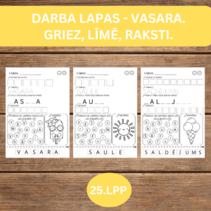 DARBA LAPAS – VASARA. GRIEZ, LĪMĒ, RAKSTI.
