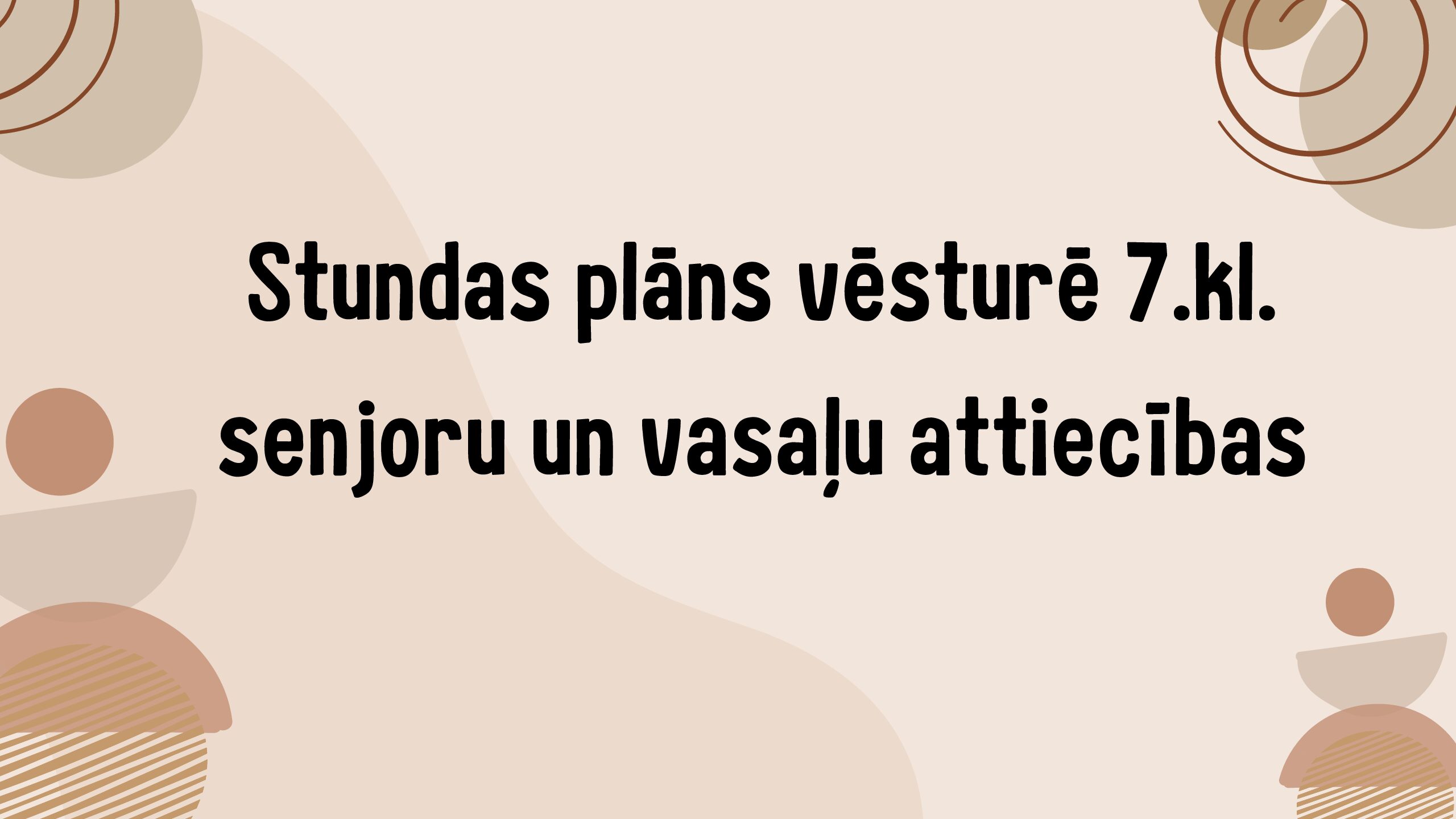 Stundas plāns vēsturē 7.kl. senjoru un vasaļu attiecības