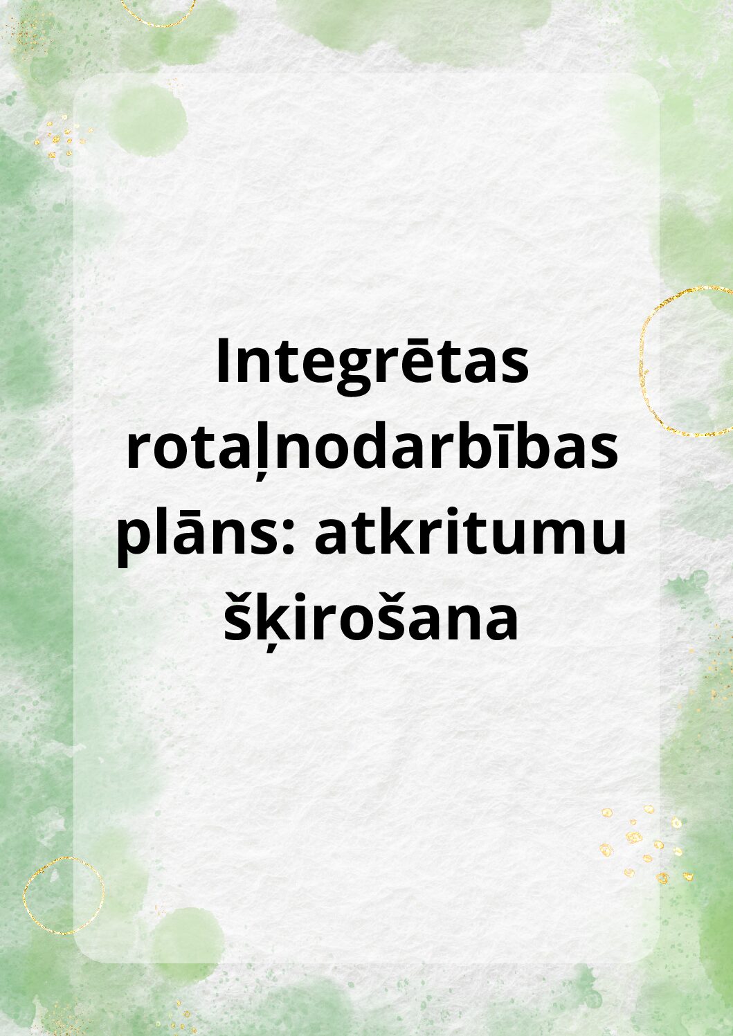 Integrētas rotaļnodarbības plāns: atkritumu šķirošana