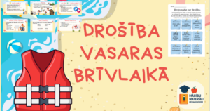 Drošība vasaras brīvlaikā